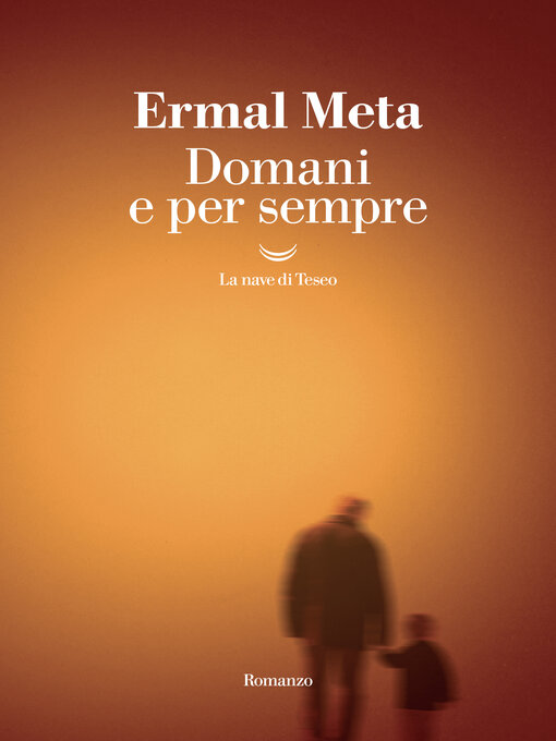Title details for Domani e per sempre by Ermal Meta - Available